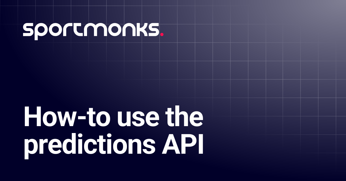 How-to use the predictions API | API 2.0