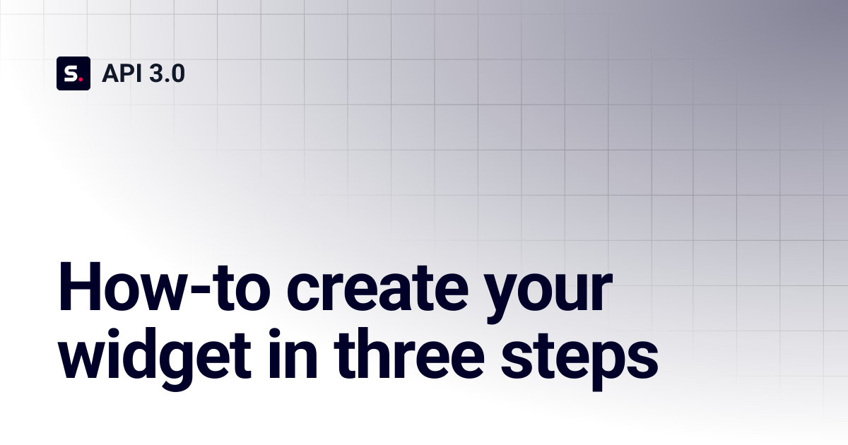 How-to create your widget in three steps | Football Widgets | API 3.0