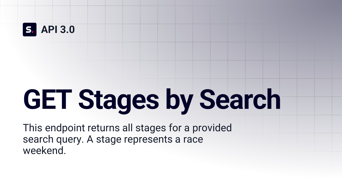 GET Stages by Search | Motorsport API 3.0 | API 3.0