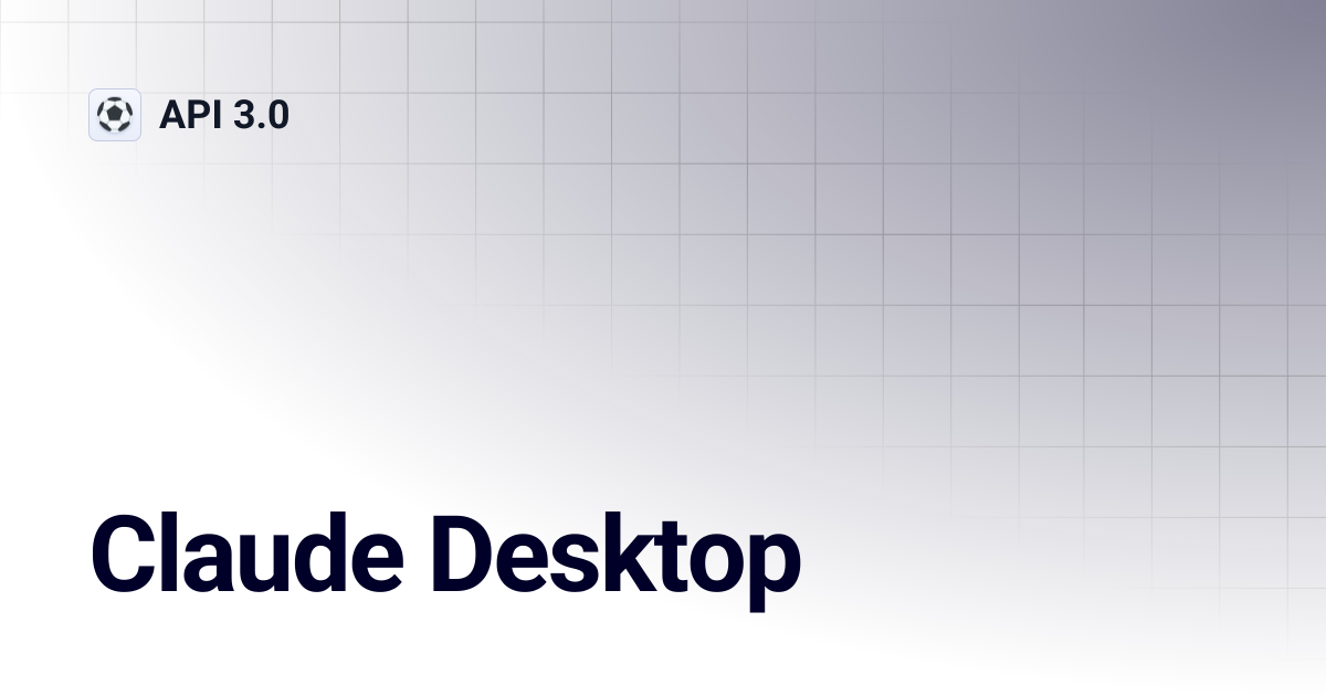 Claude Desktop | API 3.0