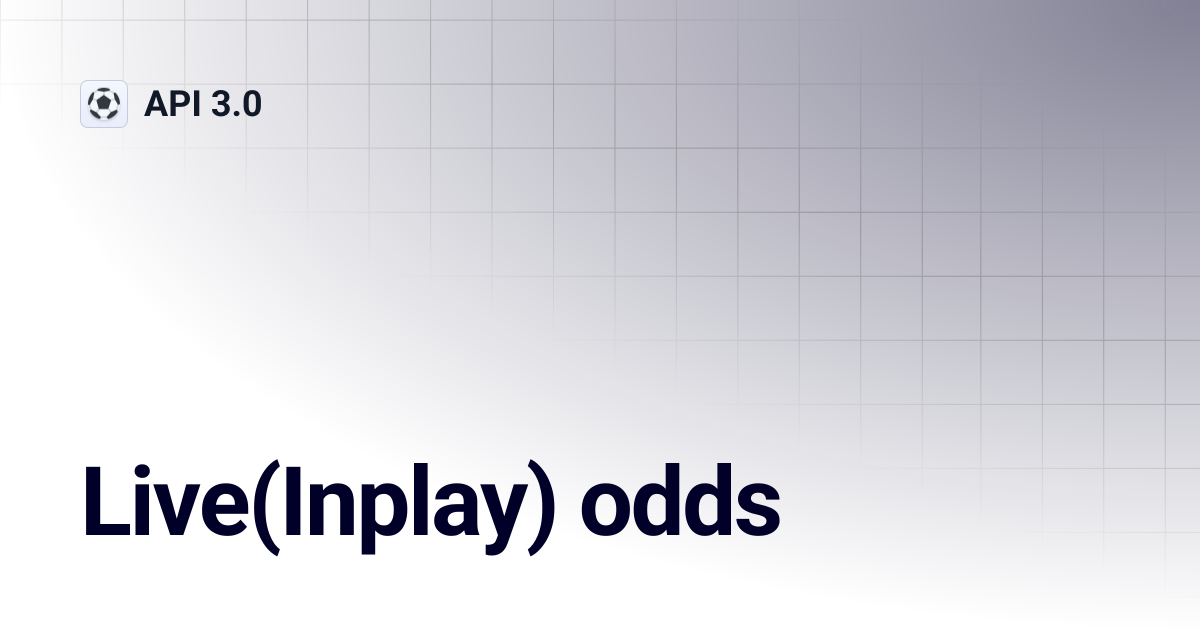 Live(Inplay) odds | API 3.0